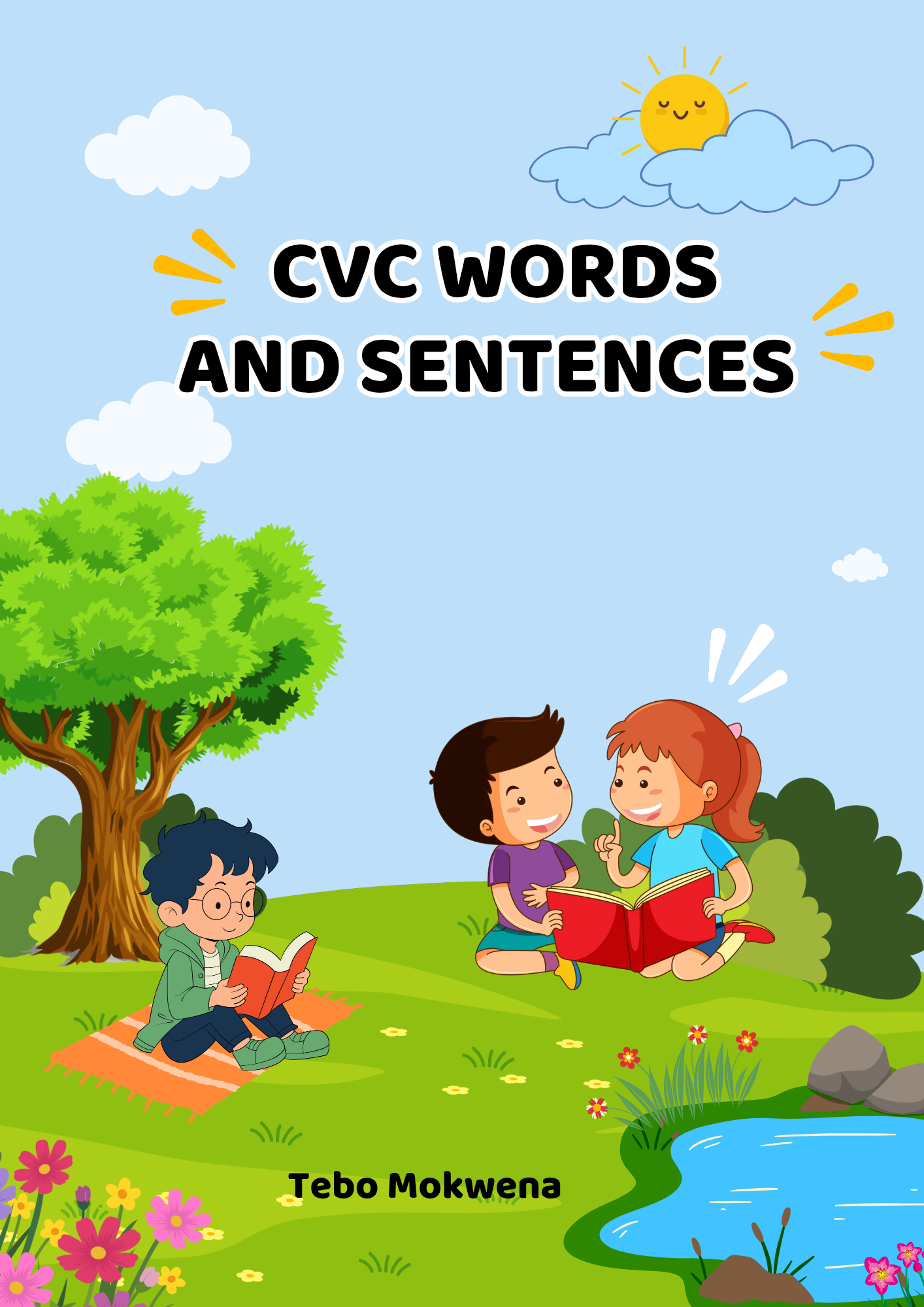 CVC WORDS AND SENTENCES WORKBOOK